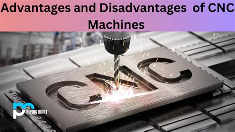 advantages of cnc over conventional machine tools|cnc punching machine disadvantages.